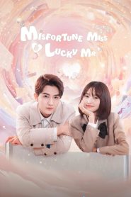 Misfortune Miss and Lucky Mr (2024) Episode 16 English SUB