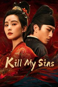 Kill My Sins (2025) Episode 23 English SUB